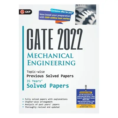 "GATE 2022 Mechanical Engineering - 35 Years Topic-wise Previous Solved Papers" - "" ("G K Publi