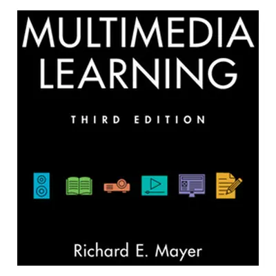 "Multimedia Learning" - "" ("Mayer Richard E.")