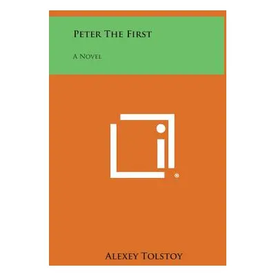 "Peter the First" - "" ("Tolstoy Alexey")