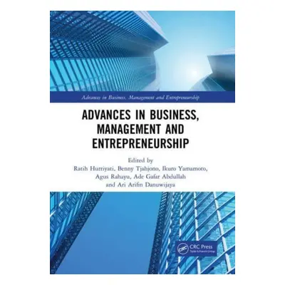 "Advances in Business, Management and Entrepreneurship: Proceedings of the 3rd Global Conference