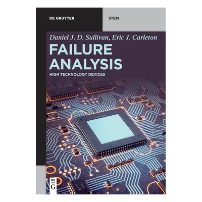 "Failure Analysis" - "" ("Sullivan Carleton Daniel J. D. Eric J.")