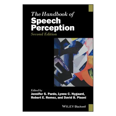 "The Handbook of Speech Perception" - "" ("Pardo Jennifer S.")