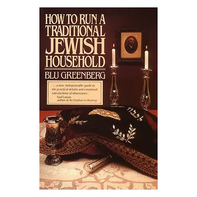 "How to Run a Traditional Jewish Household" - "" ("Greenberg Blu")