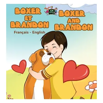 "Boxer et Brandon Boxer and Brandon: French English Bilingual Edition" - "" ("Nusinsky Inna")