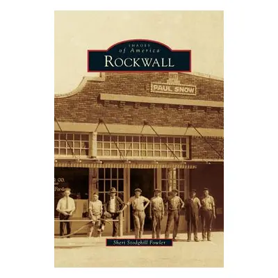 "Rockwall" - "" ("Fowler Sheri Stodghill")