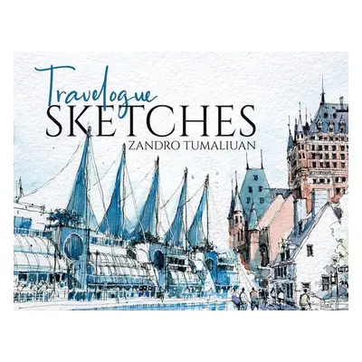 "Travelogue Sketches" - "" ("Tumaliuan Zandro")