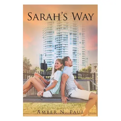 "Sarah's Way" - "" ("Paul Amber N.")