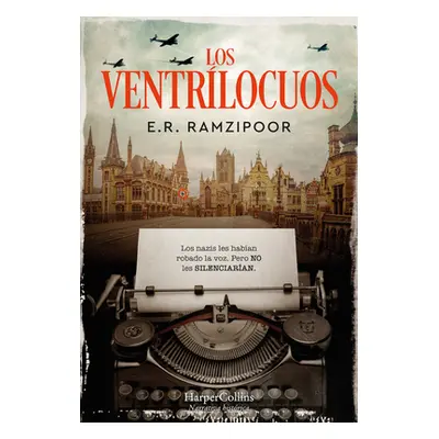 "Los Ventrlocuos (the Ventriloquists - Spanish Edition)" - "" ("Ramzipoor E. R.")