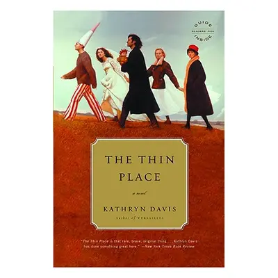 "The Thin Place" - "" ("Davis Kathryn")