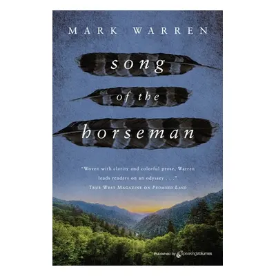 "Song of the Horseman" - "" ("Warren Mark")