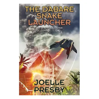 "The Dabare Snake Launcher" - "" ("Presby Joelle")