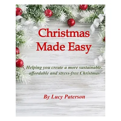 "Christmas Made Easy" - "" ("Paterson Lucy")