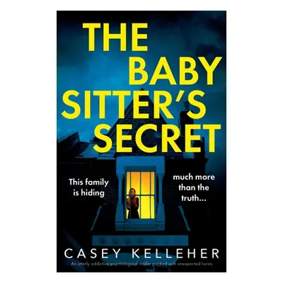 "The Babysitter's Secret" - "" ("Kelleher Casey")