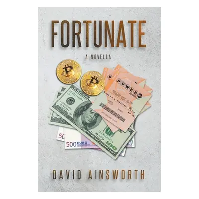 "Fortunate" - "" ("Ainsworh David Vincent")