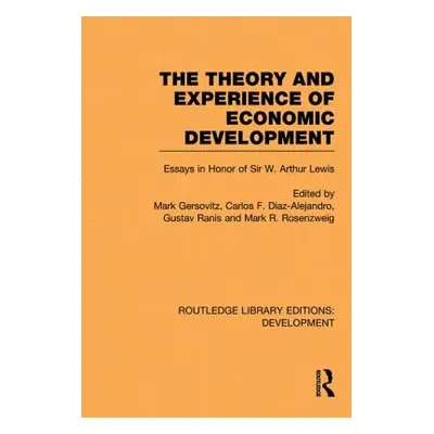 "The Theory and Experience of Economic Development: Essays in Honour of Sir Arthur Lewis" - "" (