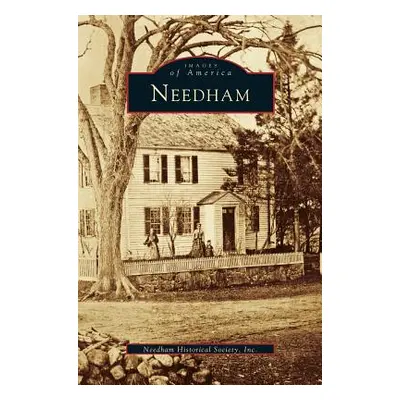 "Needham" - "" ("Needham Historical Society")