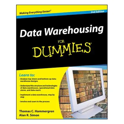 "Data Warehousing for Dummies" - "" ("Hammergren Thomas C.")