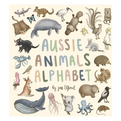 "Aussie Animals Alphabet" - "" ("Elford Jess")