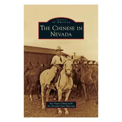 "Chinese in Nevada" - "" ("Fawn Chung Sue")