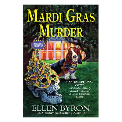 "Mardi Gras Murder" - "A Cajun Country Mystery" ("Byron Ellen")