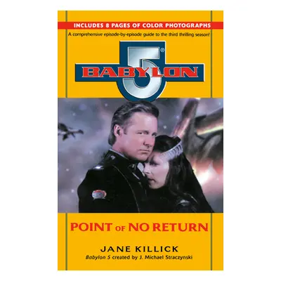 Babylon 5: Point of No Return (Killick Jane)