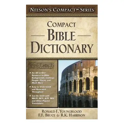 "Compact Bible Dictionary" - "" ("Youngblood Ronald F.")