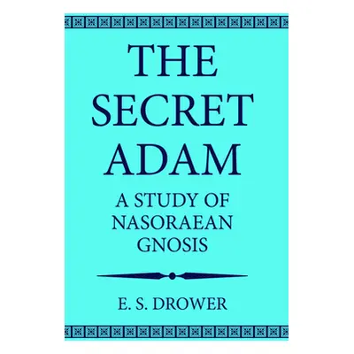 "The Secret Adam" - "" ("Drower E. S.")