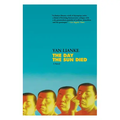 "The Day the Sun Died" - "" ("Lianke Yan")