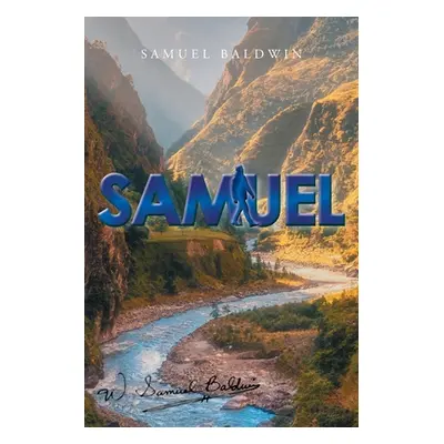 "Samuel" - "" ("Baldwin Samuel")