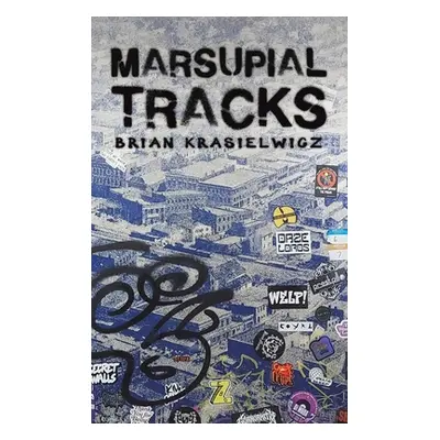 "Marsupial Tracks" - "" ("Krasielwicz Brian")