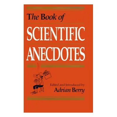 "Book of Scientific Anecdotes" - "" ("Berry Adrian")