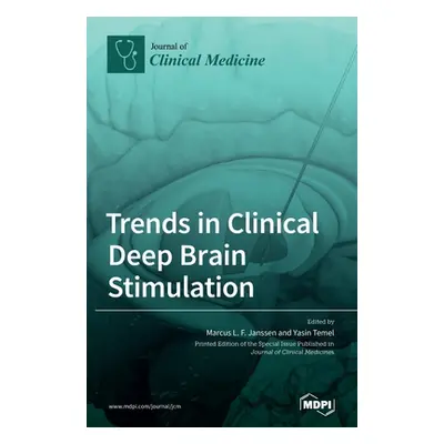 "Trends in Clinical Deep Brain Stimulation" - "" ("Janssen Marcus L. F.")