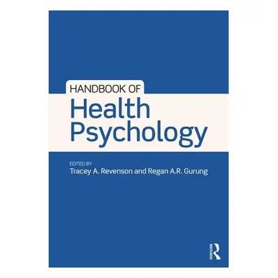 "Handbook of Health Psychology" - "" ("Revenson Tracey A.")