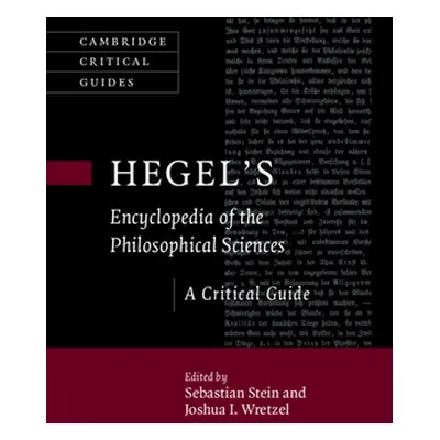 "Hegel's Encyclopedia of the Philosophical Sciences" - "" ("Stein Sebastian")