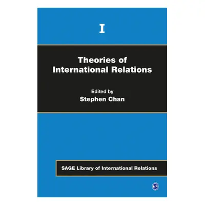 "Theories of International Relations" - "" ("Chan Stephen Stephen")