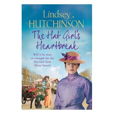 "The Hat Girl's Heartbreak" - "" ("Hutchinson Lindsey")