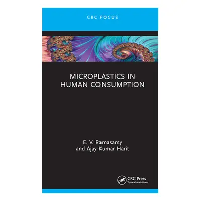 "Microplastics in Human Consumption" - "" ("Ramasamy E. V.")