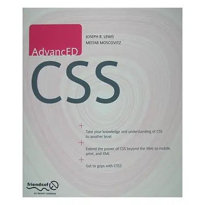 "AdvancED CSS" - "" ("Lewis Joe")