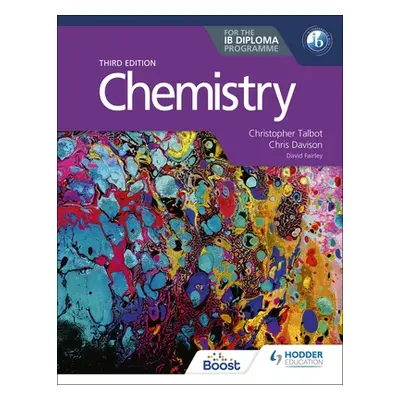 "Chemistry for the Ib Diploma Third Edition" - "" ("Talbot Christopher")