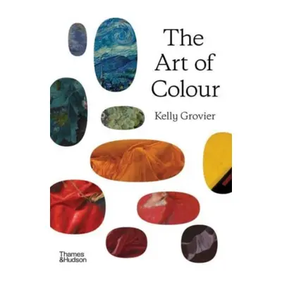 "Art of Colour" - "The History of Art in 39 Pigments" ("Grovier Kelly")