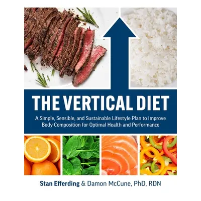 "The Vertical Diet" - "" ("Efferding Stan")