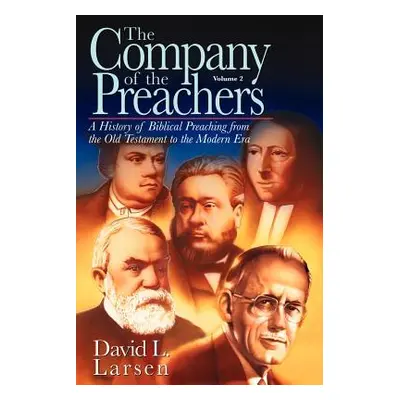 "Company of the Preachers, vol 2" - "" ("Larsen David L.")