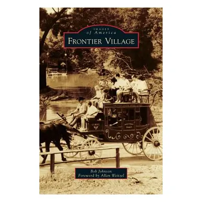 "Frontier Village" - "" ("Johnson Bob")