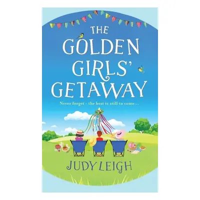 "The Golden Girls Getaway" - "" ("Leigh Judy")