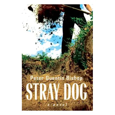 "Stray Dog" - "" ("Bishop Peter Quentin")