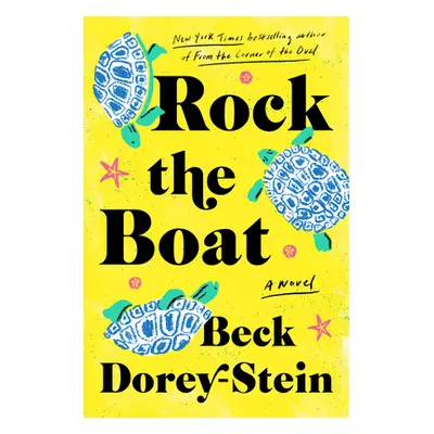 "Rock the Boat" - "" ("Dorey-Stein Beck")