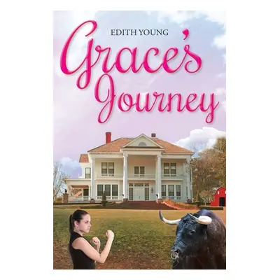 "Grace's Journey" - "" ("Young Edith")