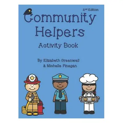 "Community Helpers: Activity Book" - "" ("Finegan Michelle")