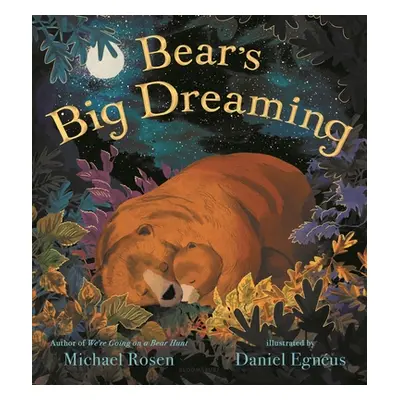 "Bear's Big Dreaming" - "" ("Rosen Michael")