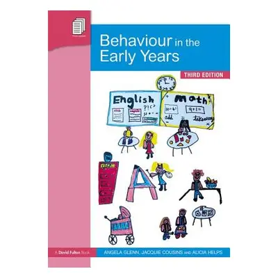 "Behaviour in the Early Years" - "" ("Glenn Angela")